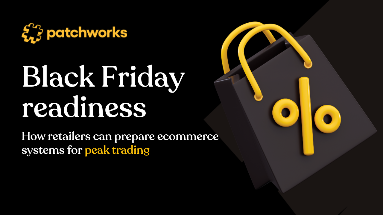 Black Friday Readiness: How Retailers Prepare For Peak Trading