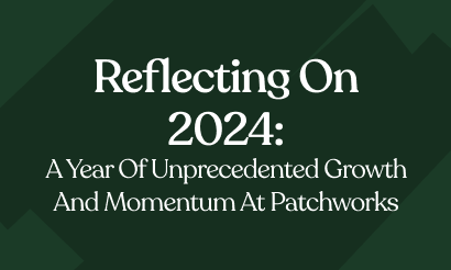 Reflecting on 2024: A Year of Unprecedented Growth and Momentum at Patchworks